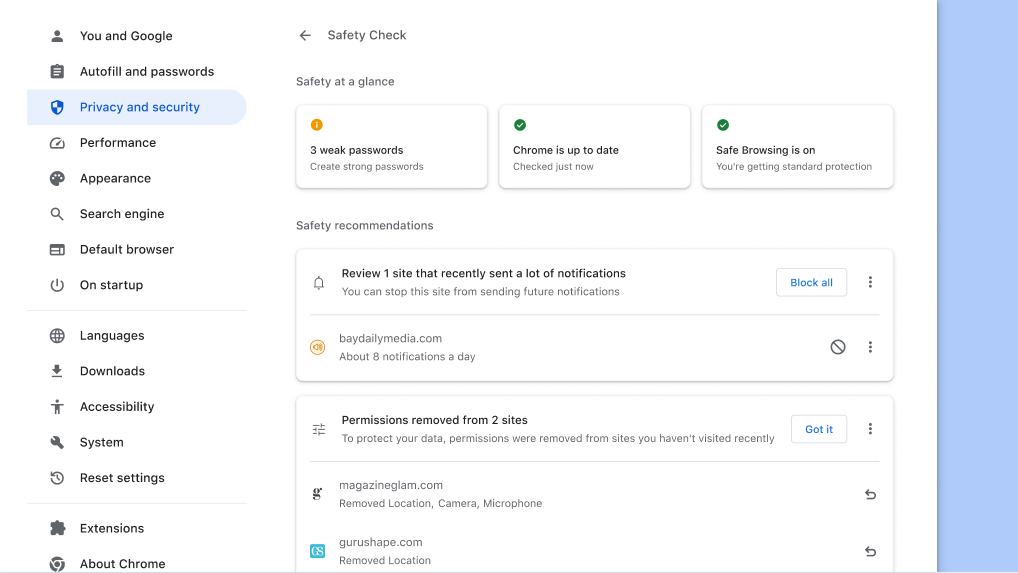 Chrome Safety Check runs in the background to check for privacy and security issues, then displays your safety status and any relevant recommendations to improve your safety.